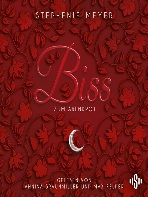 Title details for Biss zum Abendrot by Stephenie Meyer - Available